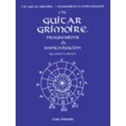 Adam Kadmon: The Guitar Grimoire: Progressions & Improvisations (Guitar solo)