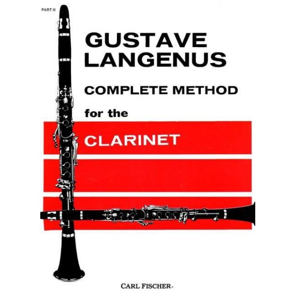 LANGENUS GUSTAVE COMPLETE METHOD FOR THE CLARINET PART 2 CLT BOOK