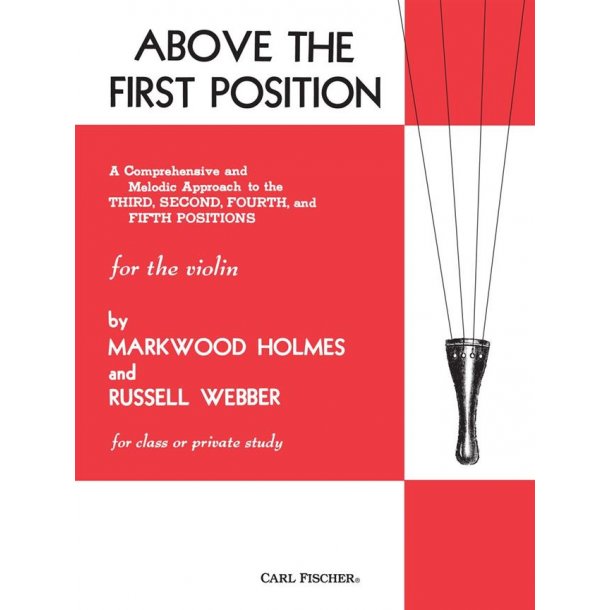 Holmes Markwood & Webber Russell Above The First Position Violin Bk
