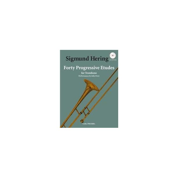 Sigmund Hering: 40 Progressive Etudes For Trombone
