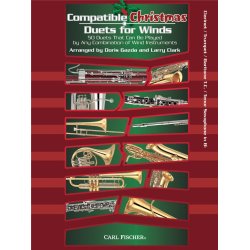 Compatible Christmas Duets For Winds: Clarinet/Trumpet/Baritone Treble Clef/Tenor Saxophone In Bb