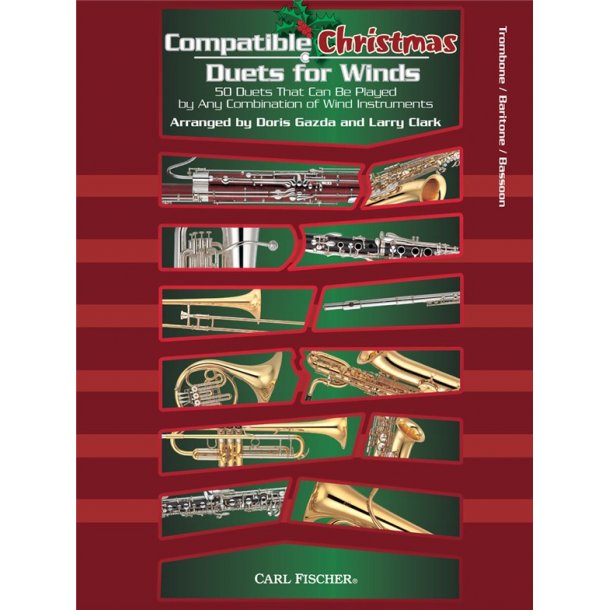 Compatible Christmas Duets For Winds: Trombone/Baritone/Bassoon