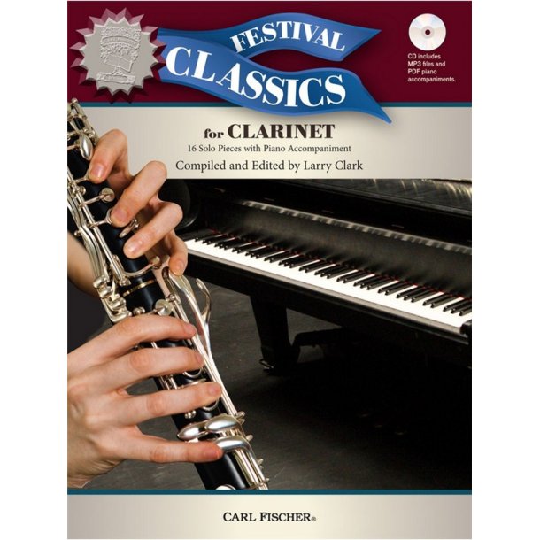 Ed. Larry Clarke: Festival Classics &ndash; Clarinet (Book/CD)