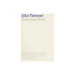 John Tavener: Cain And Abel