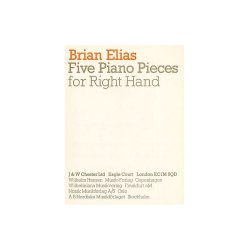 Brian Elias: 5 Pieces For The Right Hand