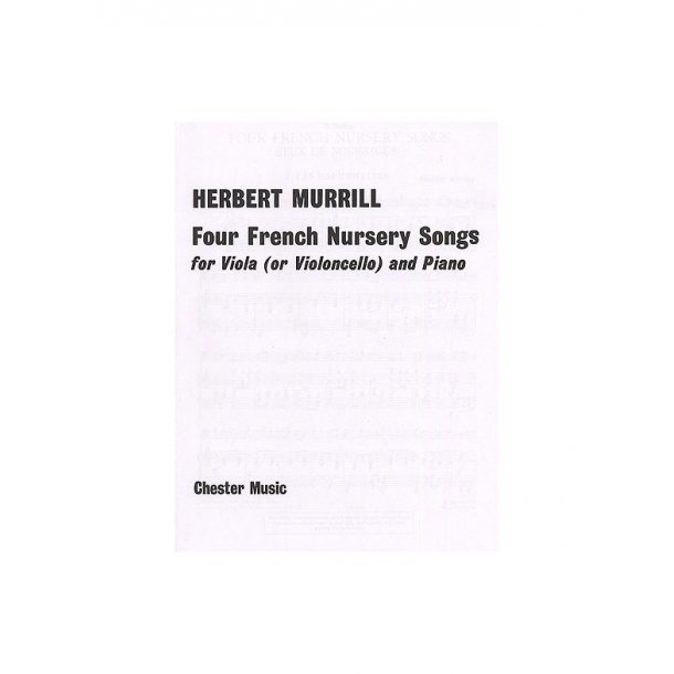 Herbert Murrill: Four French Nursery Songs For Viola And Piano