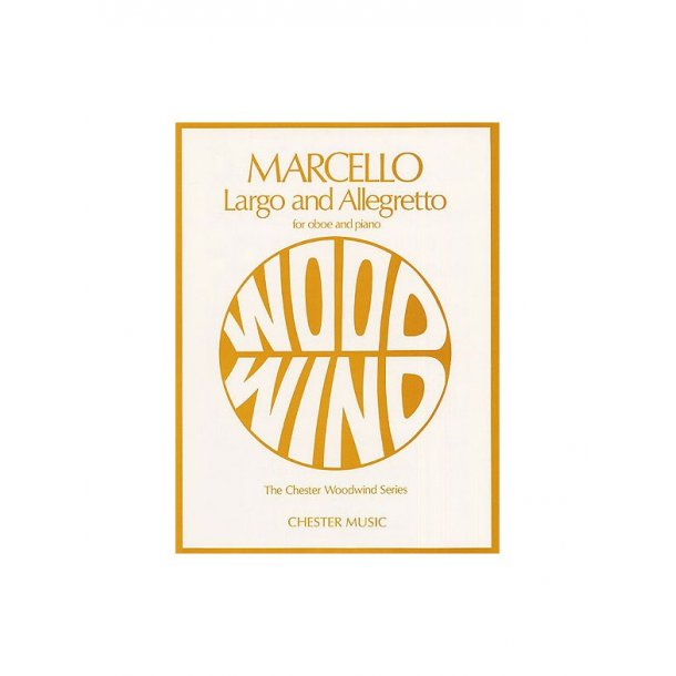 Benedetto Marcello: Largo and Allegretto For Oboe And Piano