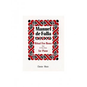 Manuel De Falla: Ritual Fire Dance From El Amor Brujo