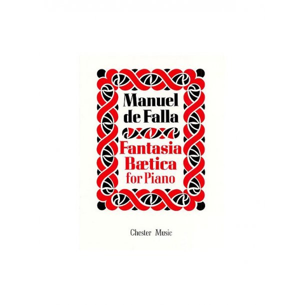 Manuel De Falla: Fantasia Baetica for Piano