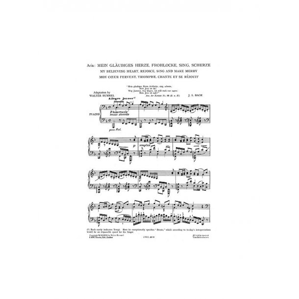 J.S.Bach/Walter Rummel: My Believing Heart, Rejoice, Sing And Make Merry