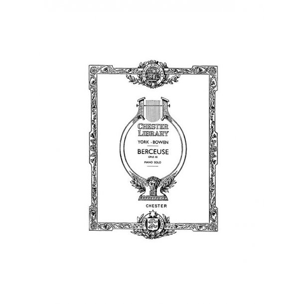 Bowen: Berceuse Op. 83 for Solo Piano