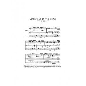 Johann Sebastian Bach: Mortify Us By Thy Grace (Organ)