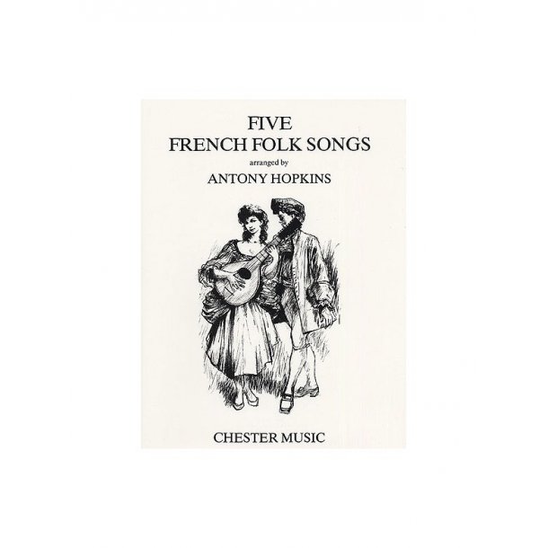 Five French Folk Songs