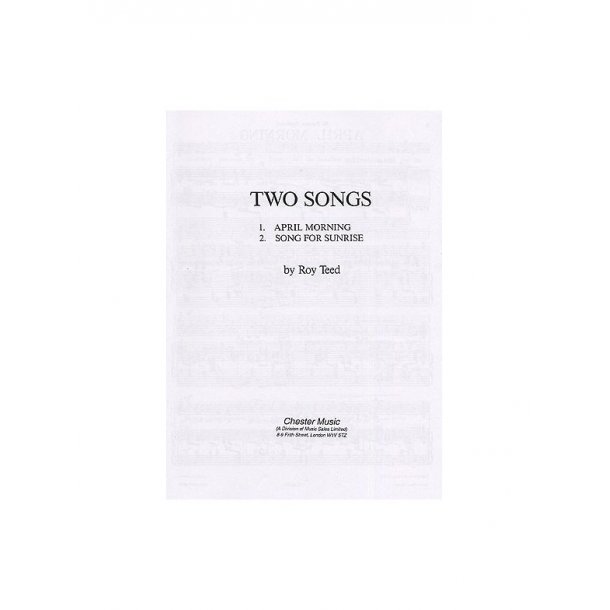 Roy Teed: Two Songs