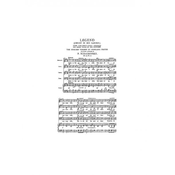 Tchaikovsky Legend (christ In His Garden) Satb (e)
