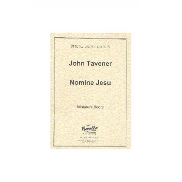 John Tavener: Nomine Jesu