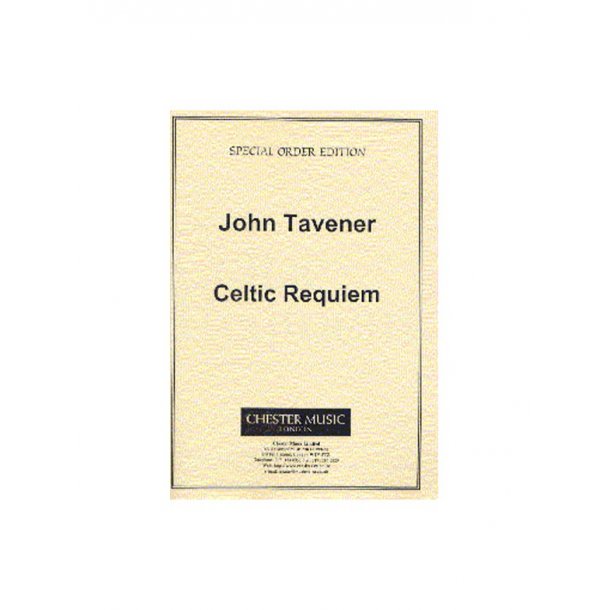 John Tavener: Celtic Requiem