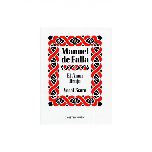 Manuel De Falla: El Amor Brujo