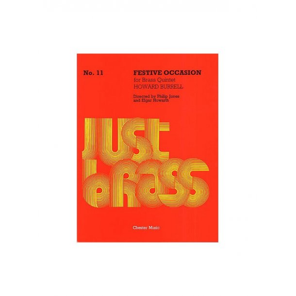 Howard Burrell: Festive Occasion For Brass Quintet - Score/Parts (Just Brass No.11)