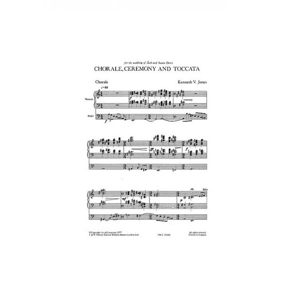 Kenneth Jones: Chorale, Ceremony And Toccata For Organ