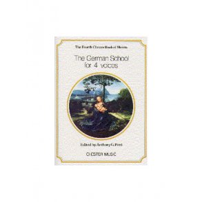 The Chester Book Of Motets Vol. 4: The German School For 4 Voices