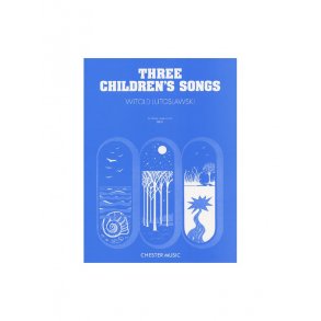 Witold Lutoslawski: Three Children?s Songs