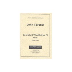 John Tavener: Canticle Of The Mother Of God