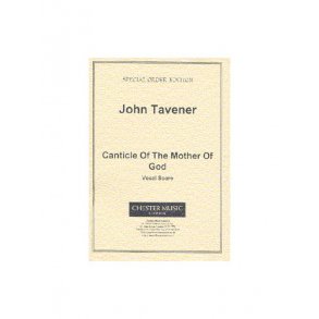 John Tavener: Canticle Of The Mother Of God