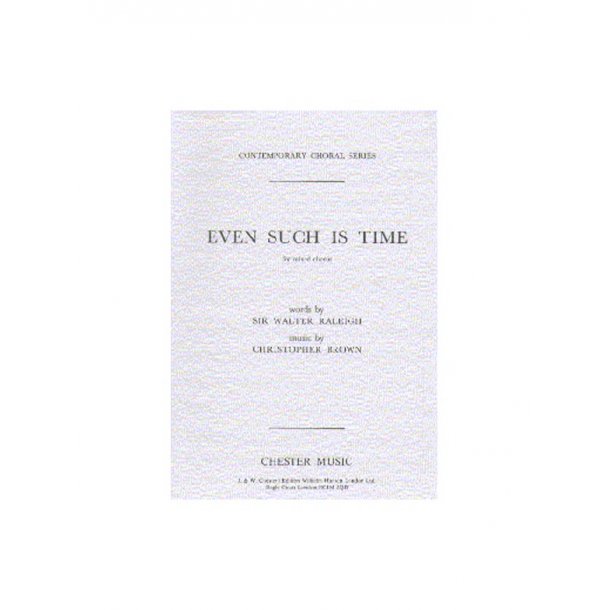 Brown: Even Such Is Time