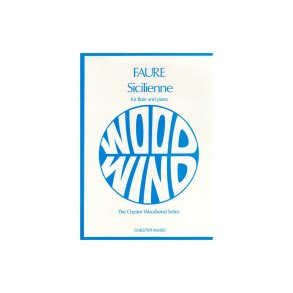 Gabriel Faure: Sicilienne Op.78