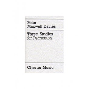 Peter Maxwell Davies: Three Studies For Percussion (Score)
