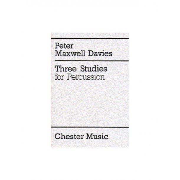 Peter Maxwell Davies: Three Studies For Percussion (Score)
