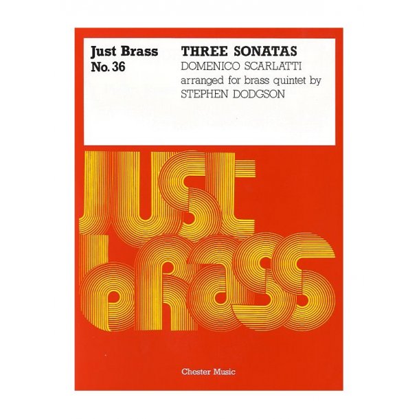 Domenico Scarlatti: 3 Sonatas  - Brass Quintet (Just Brass No.36)