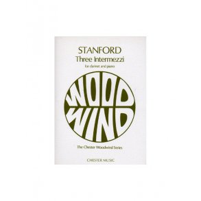 Charles Villiers Stanford: Three Intermezzi for Clarinet and Piano