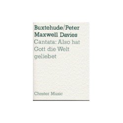 Peter Maxwell Davies And Buxtehude: Cantata - Also Hat Gott Die Welt Geliebet
