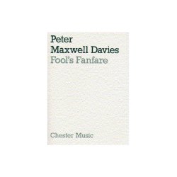 Peter Maxwell Davies: Fool's Fanfare (Score)