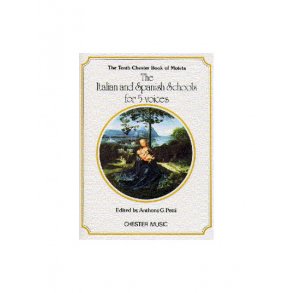 The Chester Book Of Motets Vol. 10: The Italian And Spanish Schools For 5 Voices