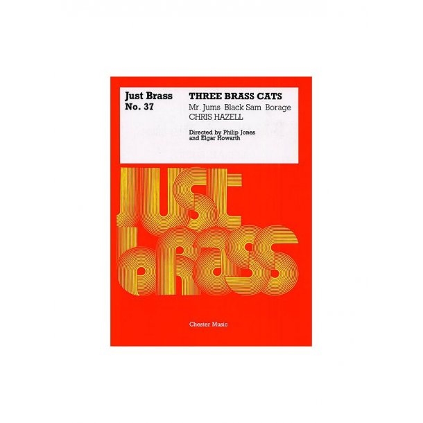 Chris Hazell: Three Brass Cats (Just Brass No.37)