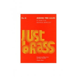 Michael Berkeley: Among The Lilies (Score and Parts)