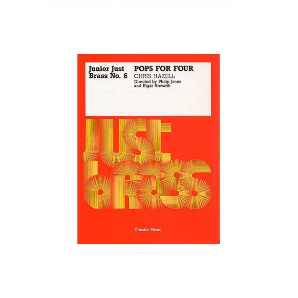 Junior Just Brass 06: Chris Hazell - Pops For Four