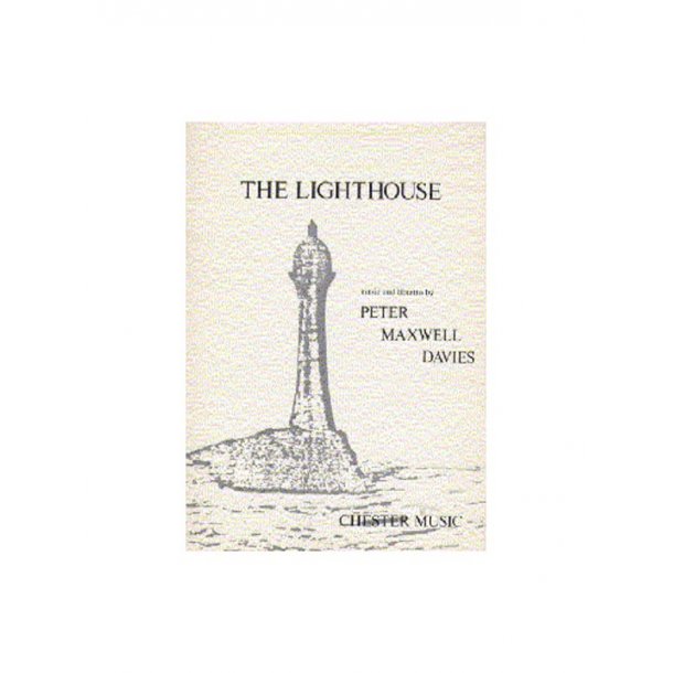 Peter Maxwell Davies: The Lighthouse (Libretto)
