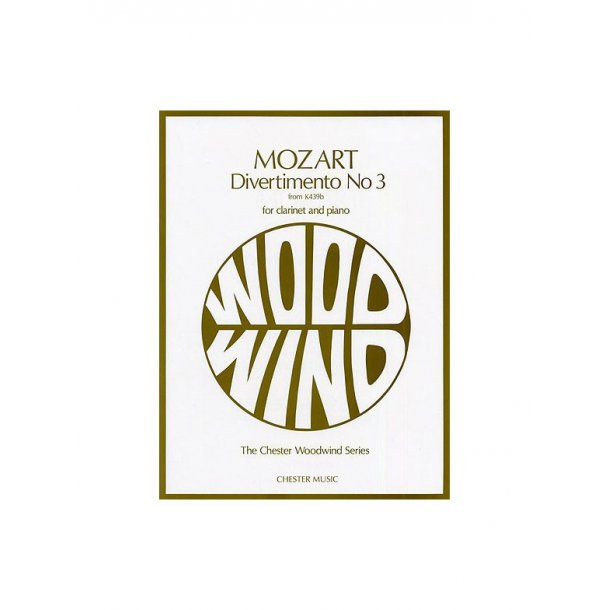 W.A. Mozart: Divertimento No.3 K.439b (Clarinet/Piano)
