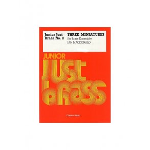 Junior Just Brass No.8: Three Miniatures (Score/Parts)