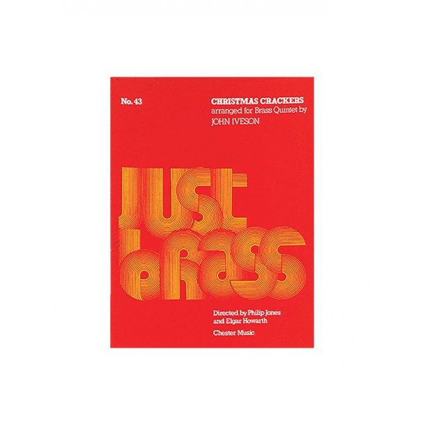 John Iveson: Christmas Crackers (Just Brass No.43)
