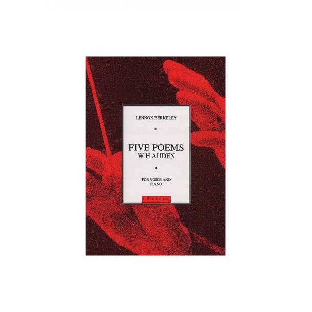 Lennox Berkeley: Five Poems Op.53