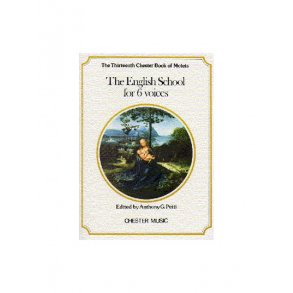 The Chester Book Of Motets Vol. 13: The English School For 6 Voices