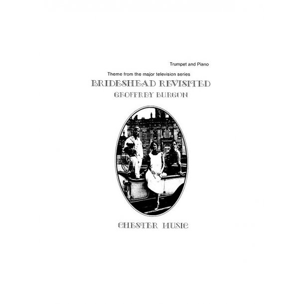 Geoffrey Burgon: Theme From Brideshead Revisited For Trumpet And Piano