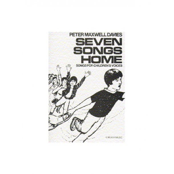 Peter Maxwell Davies: Seven Songs Home