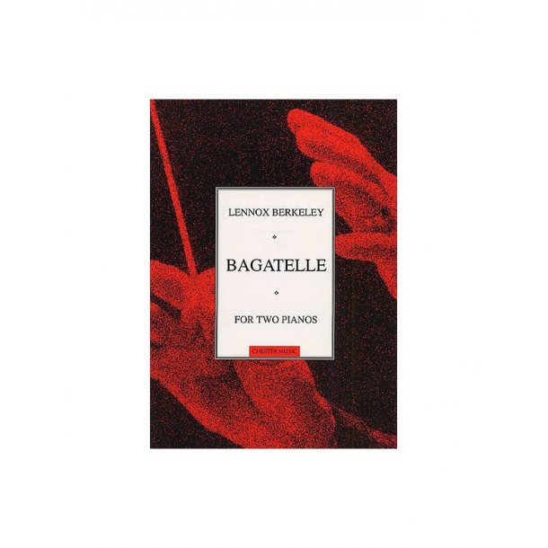 Lennox Berkeley: Bagatelle Op.101 No.1