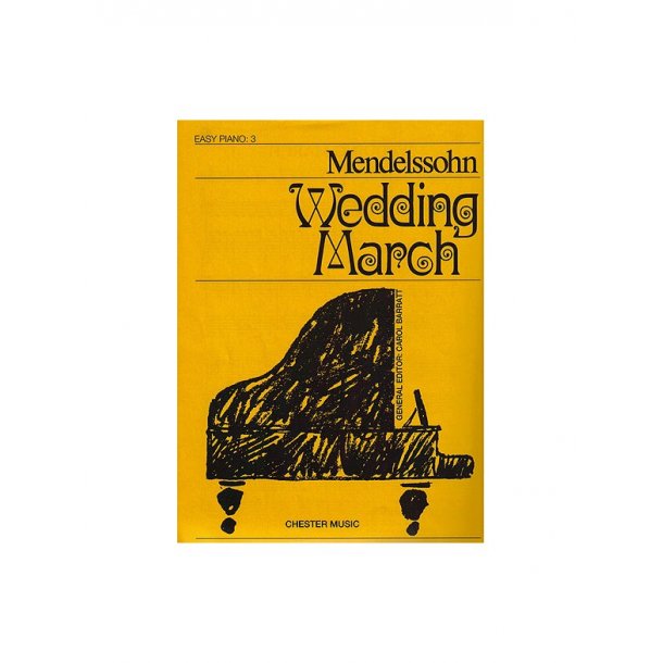 Felix Mendelssohn: Wedding March (Easy Piano)